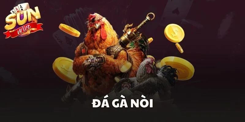 Đá Gà Nòi